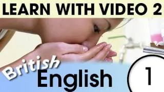 Learn British English with Video - Talking About Your Daily Routine in British English