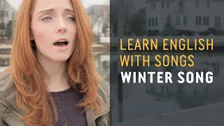 Learn English with Songs - Winter Song - Lyric Lab