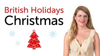 British Holidays - Christmas