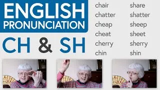 English Pronunciation Practice: CH & SH