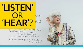 Basic English Lesson: LISTEN or HEAR?