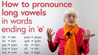 Easy English: How to pronounce the long vowel sound in words ending with ‘e’