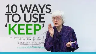 10 ways to use the verb 'KEEP' in English