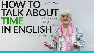 Learn English: Using AT, IN THE, AGO, and more words to talk about time