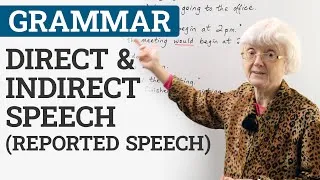 Learn English Grammar: DIRECT & INDIRECT SPEECH (REPORTED SPEECH)