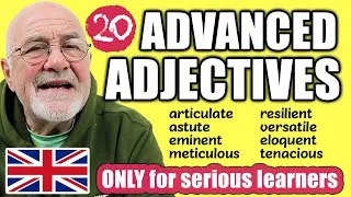 20 Advanced Adjectives (C1/C2) to Build Your Vocabulary | TOTAL English FLUENCY