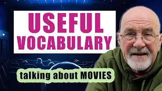 Useful Vocabulary | Talking about MOVIES in English