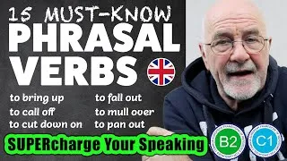 DON'T Miss Out: 15 KEY Phrasal Verbs for Fluent Conversations