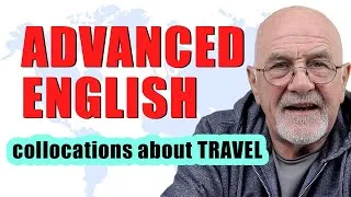 MUST KNOW Collocations about TRAVEL | B2/C1 English collocations