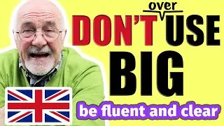 SECRETS FOR BETTER ENGLISH | DON'T Say 'Big' 🚫: Exciting Vocabulary Inside! 🌟