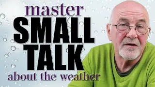 Small talk phrases in English | Small talk about the weather