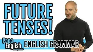 Will / Going to / Be ING / Present simple - Future - Learn English Grammar
