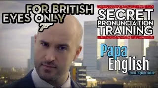 Learn How To Master the British Accent - Secret Tips Revealed! - British Pronunciation Lesson 8