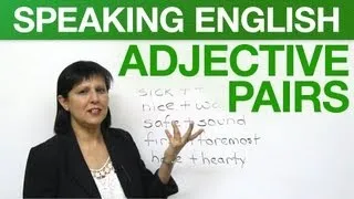 Conversational English: Adjective Pairs – 