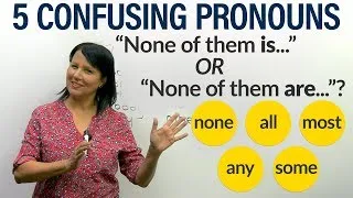 English Grammar: How to use 5 confusing indefinite pronouns