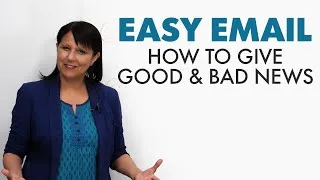 EASY EMAIL: Sending Good & Bad News