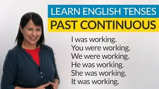Learn English Tenses: PAST CONTINUOUS