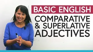 Comparative & Superlative Adjectives in English: Complete Guide