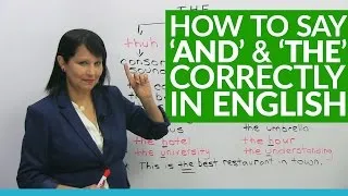 How native speakers say AND & THE in English