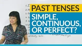Learn English Tenses: Past Simple, Past Continuous, Past Perfect, or Present Perfect?