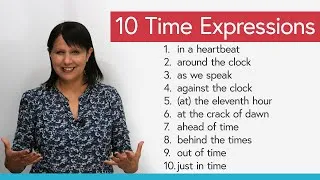 Learn 10 Time Expressions in English