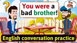 English Conversation Practice (Two Brothers Talking) Improve English Speaking Skills