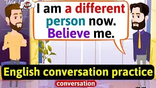 Practice English Conversation (How to improve your life) Improve English Speaking Skills