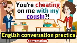 Practice English Conversation (My husband's lover part 2) Improve English Speaking Skills