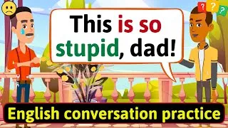 English Conversation Practice (Family life) Improve English Speaking Skills