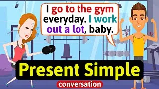 Present Simple (Working out at the gym) - English Conversation Practice - Improve Speaking