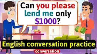 Practice English Conversation (Asking for money) Improve English Speaking Skills