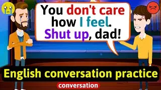 Practice English Conversation (My son feels depressed) Improve English Speaking Skills