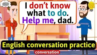 Practice English Conversation (Emotional responsibility) Improve English Speaking Skills