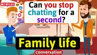 Family life conversation (My son is addicted to the phone.) English Conversation Practice