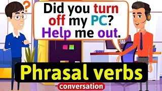 Phrasal Verbs conversation (Meeting a new person at work.) English Conversation Practice