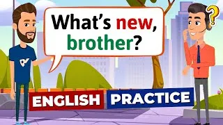 English Conversation Practice (Two friends talking) Improve English Speaking Skills