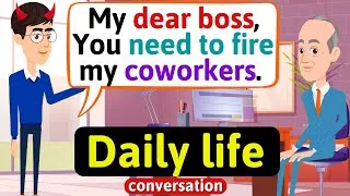 Everyday English Conversation (Bad friend at work) English Conversation Practice