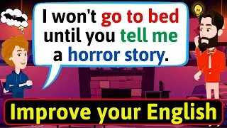 Improve English Speaking Skills (Horror story in English) Learn English through stories
