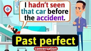 Past Perfect conversation (I lost my memory in an accident) English Conversation Practice