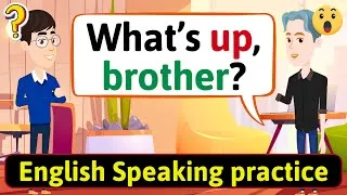 English Speaking Practice for Daily Use | Conversation to Improve English Skills