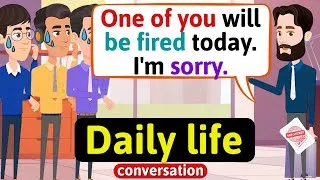 Daily life conversation (Low employee motivation) English Conversation Practice