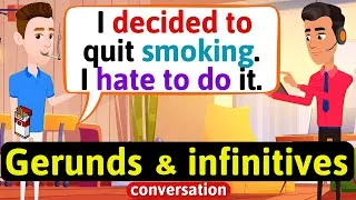 Gerunds and infinitives conversation (Verb patterns) - Improve your English Skills Everyday