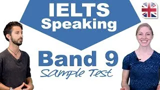 IELTS Speaking Band 9 Sample Test