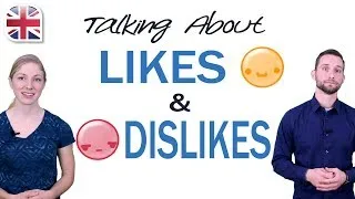 Talking About Likes and Dislikes in English - Spoken English Lesson