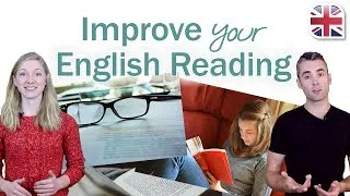 How to Improve Your English Reading Skills - 4 Steps to Improve Now!