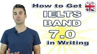 5 Tips to Get Band 7 in the IELTS Writing Exam - IELTS Writing Lesson