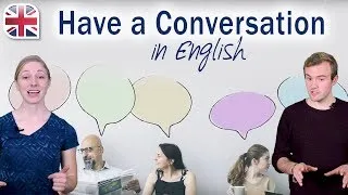 Learn English Conversation - How to Have a Conversation in English