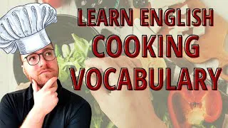 Learn Cooking Vocabulary in English- Cooking Vocabulary