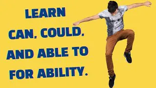Learn can and could for ability - Can could and able to for ability