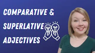 Comparative and Superlative Adjectives in English - Comparative Adjectives